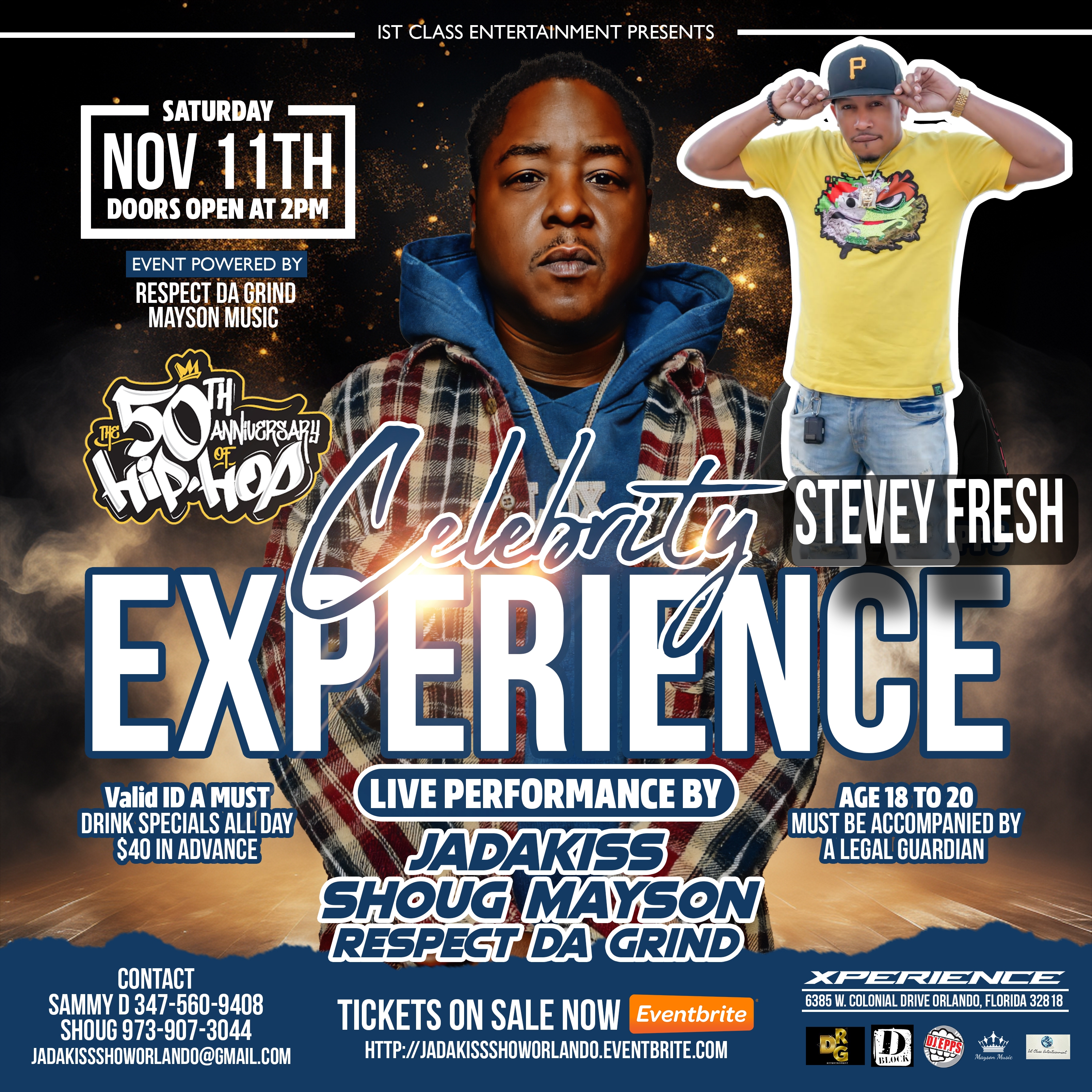 Celebrity Experience — Hip-Hop 50th Anniversary, Stevey Fresh live performance with Jadakiss · Orlando FL